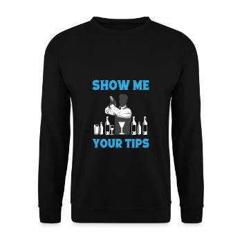 Show Me Your Tips Bartender Gift Innkeeper - Unisex Sweatshirt - black - Front - Alina (178cm) & Michal (187cm)