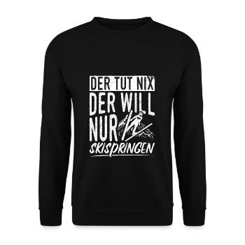 Il ne fait rien, il veut juste du saut à ski, des sports d’hiver, des - Sweat-shirt Unisexe - noir - Devant - Alina (178cm) & Michal (187cm)