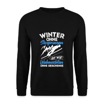 Winter without ski jumping is like Christmas without ski jumping - Unisex Sweatshirt - black - Front - Alina (178cm) & Michal (187cm)