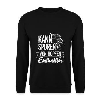 May contain traces of hops Booze Booze Booze B - Unisex Sweatshirt - black - Front - Alina (178cm) & Michal (187cm)
