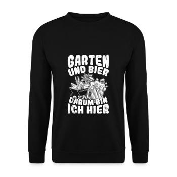 Garten Und Bier Darum Bin Ich Hier Saufen Garten B - Unisex Pullover - Schwarz - Vorne - Alina (178cm) & Michal (187cm)