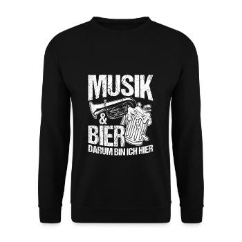 Musik & Bier Darum Bin Ich Hier Saufen Party Bier - Unisex Pullover - Schwarz - Vorne - Alina (178cm) & Michal (187cm)
