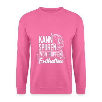 Beer Drinking Beer Fun Drinking Drinking Drinking Tour Beer - Unisex Sweatshirt - pink - Front
