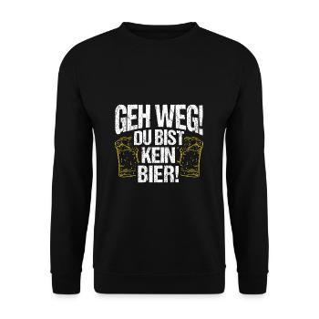 Geh Weg Du Bist Kein Bier Kneipe Saufen Party Bier - Unisex Pullover - Schwarz - Vorne - Alina (178cm) & Michal (187cm)