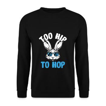Trop branché pour sauter pour un amoureux des lapins - Sweat-shirt Unisexe - noir - Devant - Alina (178cm) & Michal (187cm)