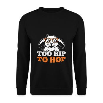 Trop branché pour sauter pour un amoureux des lapins - Sweat-shirt Unisexe - noir - Devant - Alina (178cm) & Michal (187cm)