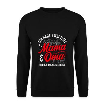 J’ai deux titres Mom & Grandma et je les porte - Sweat-shirt Unisexe - noir - Devant - Alina (178cm) & Michal (187cm)
