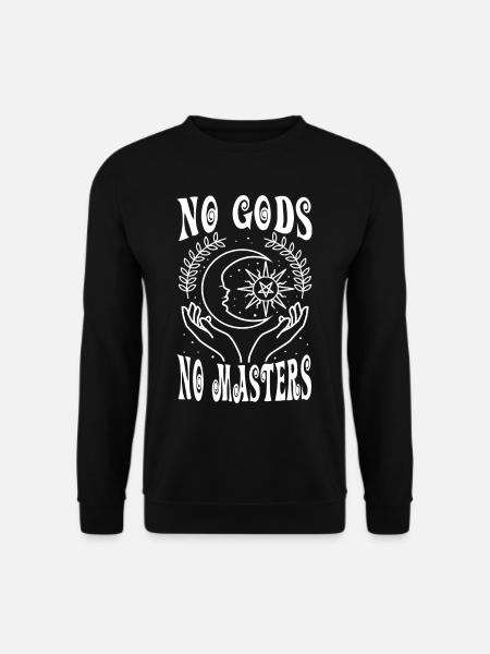 No Gods No Masters - Unisex Sweatshirt - black