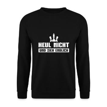 Schach Heul nicht und zieh endlich Schachspieler - Unisex Pullover - Schwarz - Vorne - Alina (178cm) & Michal (187cm)
