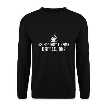 Kaffee Kaffeeliebhaber Geschenk - Unisex Pullover - Schwarz - Vorne - Alina (178cm) & Michal (187cm)