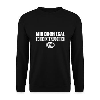 Taucher Mir doch egal ich geh Tauchen - Unisex Pullover - Schwarz - Vorne - Alina (178cm) & Michal (187cm)
