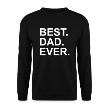 BEST DAD EVER - Sweat-shirt Unisexe - noir - Devant - Alina (178cm) & Michal (187cm)
