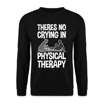 There's No Crying In Physical Therapy 2 - Unisex Pullover - Schwarz - Vorne - Alina (178cm) & Michal (187cm)