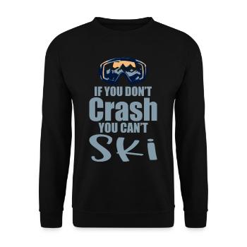 If You Don't Crash You Can't Ski 4 - Unisex Pullover - Schwarz - Vorne - Alina (178cm) & Michal (187cm)