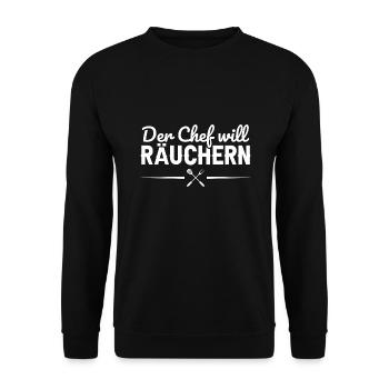 Der Chef will Räuchern BBQ Grill Geschenk - Unisex Pullover - Schwarz - Vorne - Alina (178cm) & Michal (187cm)