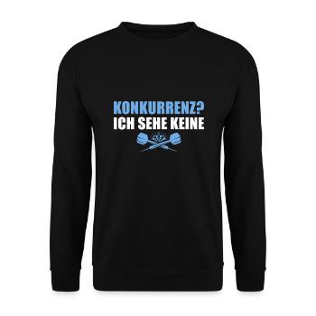 Dart Ich sehe keine Konkurrenz Dartspieler - Unisex Pullover - Schwarz - Vorne - Alina (178cm) & Michal (187cm)