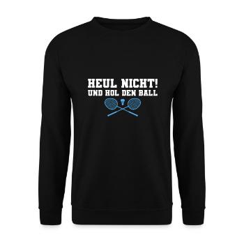 Badminton Heul nicht Badmintonspieler - Unisex Pullover - Schwarz - Vorne - Alina (178cm) & Michal (187cm)