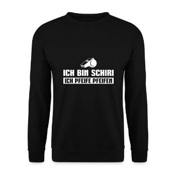 Schiri Ich pfeife Pfeifen Fußball Schiedsrichter - Unisex Pullover - Schwarz - Vorne - Alina (178cm) & Michal (187cm)