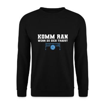 Volleyball Komm ran Volleyballer - Unisex Pullover - Schwarz - Vorne - Alina (178cm) & Michal (187cm)
