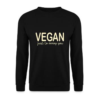 Vegan just to annoy you - Unisex Pullover - Schwarz - Vorne - Alina (178cm) & Michal (187cm)