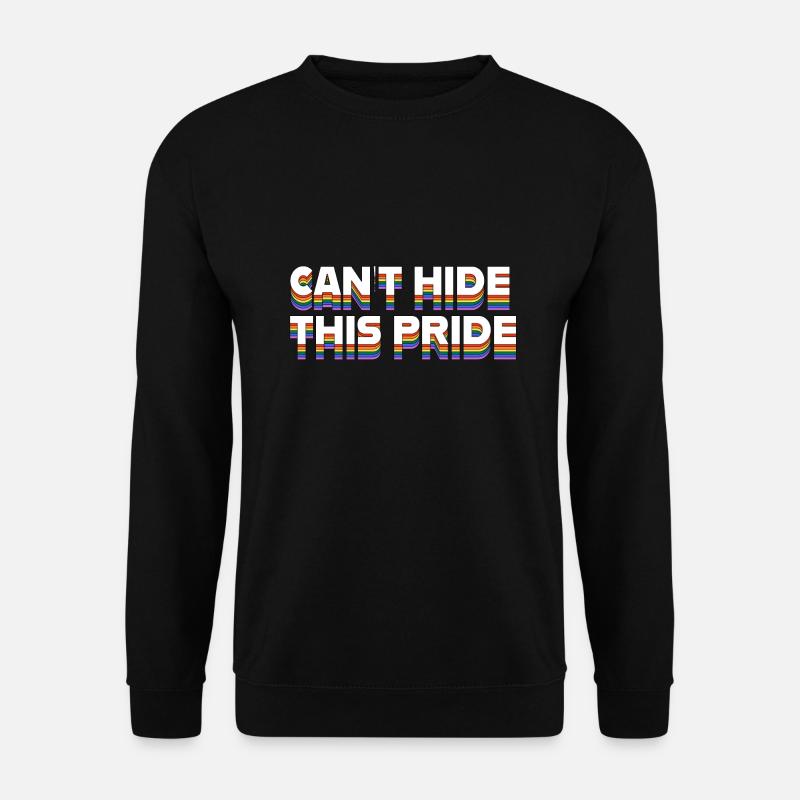 Can't Hide This Pride - Unisex Sweatshirt - black