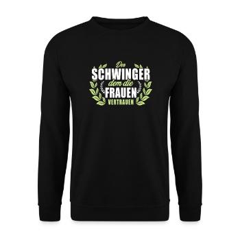 Der Schwinger dem die Frauen vertrauen - Unisex Pullover - Schwarz - Vorne - Alina (178cm) & Michal (187cm)