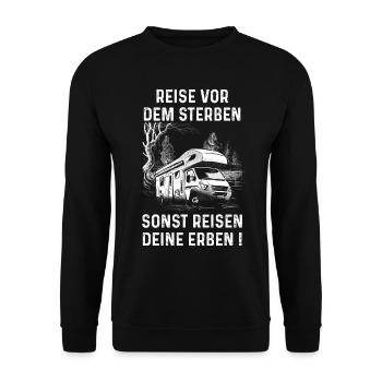Journey before dying / pensioner, gift idea, Fun - Unisex Sweatshirt - black - Front - Alina (178cm) & Michal (187cm)