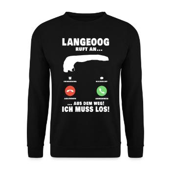 Langeoog Anruf Telefon Nordsee Urlaub - Unisex Pullover - Schwarz - Vorne - Alina (178cm) & Michal (187cm)