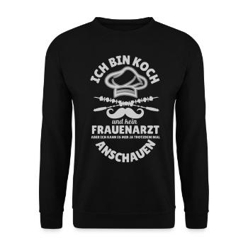 Je suis cuisinière et non gynécologue - Sweat-shirt Unisexe - noir - Devant - Alina (178cm) & Michal (187cm)