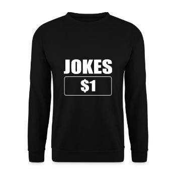 Dad Joke Father's Day Funny Sayings - Unisex Sweatshirt - black - Front - Alina (178cm) & Michal (187cm)