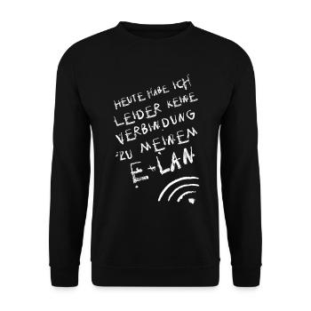 heute leider keine verbindung zu meinem e lan - Unisex Pullover - Schwarz - Vorne - Alina (178cm) & Michal (187cm)
