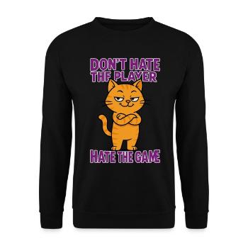 Don't hate the PLAYER – hate the GAME - Unisex Sweatshirt - black - Front - Alina (178cm) & Michal (187cm)