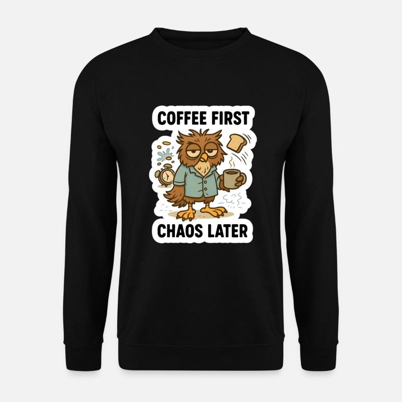 Coffee First Owl - Unisex Sweatshirt - black