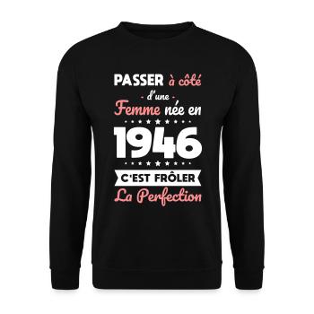 Née en 1946 – Frôler la perfection  - Sweat-shirt Unisexe - noir - Devant - Alina (178cm) & Michal (187cm)