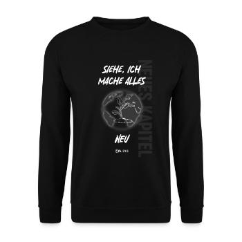Siehe, ich mache alles neu - Unisex Pullover - Schwarz - Vorne - Alina (178cm) & Michal (187cm)
