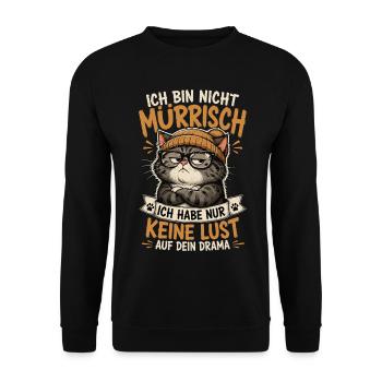 Ich Habe Keine Lust Auf Dein Drama Katze - Unisex Pullover - Schwarz - Vorne - Alina (178cm) & Michal (187cm)
