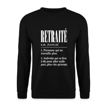Retraité – Définition humoristique - Sweat-shirt Unisexe - noir - Devant - Alina (178cm) & Michal (187cm)