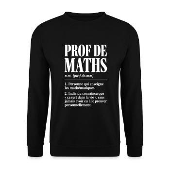 Prof de maths – Définition drôle - Sweat-shirt Unisexe - noir - Devant - Alina (178cm) & Michal (187cm)
