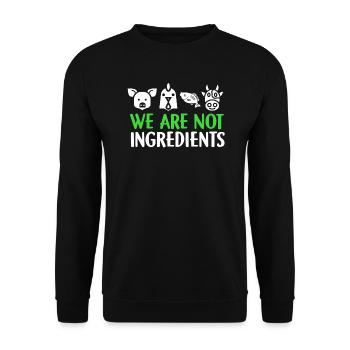 We Are Not Ingredients Vegan Vegetarian Gift - Unisex Sweatshirt - black - Front - Alina (178cm) & Michal (187cm)