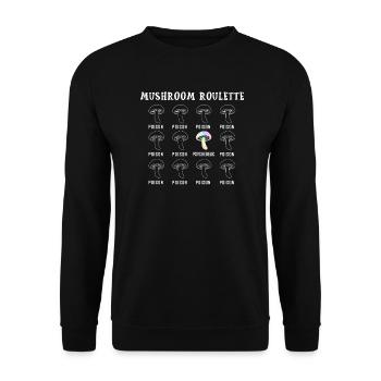 Mushroom Roulette Magic Shrooms Gift Goa - Unisex Sweatshirt - black - Front - Alina (178cm) & Michal (187cm)