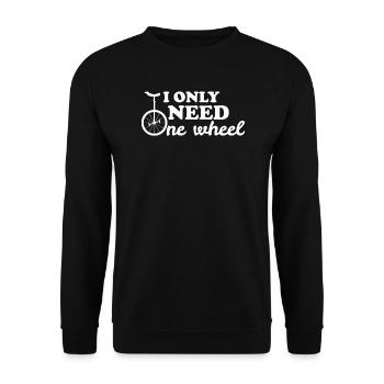 J'ai juste besoin d'un cadeau de monocycle - Sweat-shirt Unisexe - noir - Devant - Alina (178cm) & Michal (187cm)