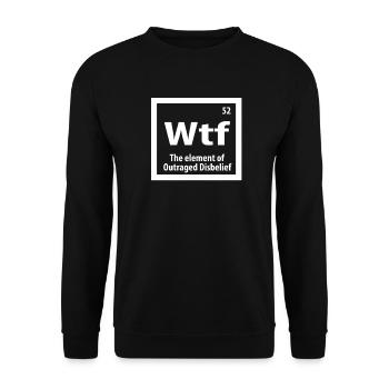 WTF element humor periodic table funny gift - Unisex Sweatshirt - black - Front - Alina (178cm) & Michal (187cm)