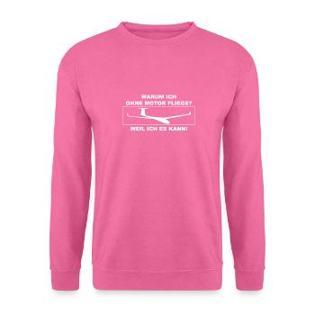 Glider saying sailplane pilot - Unisex Sweatshirt - pink - Front