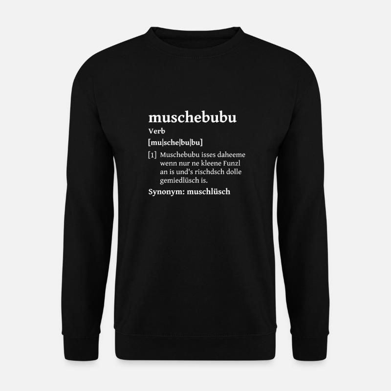muschebubu romantisch gemütlich Sachsen T-Shirt - Unisex Pullover - Schwarz