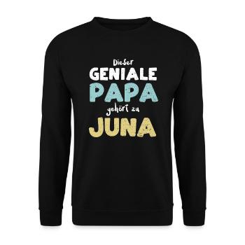 Dieser Geniale Papa Gehört Zu Juna - Unisex Pullover - Schwarz - Vorne - Alina (178cm) & Michal (187cm)