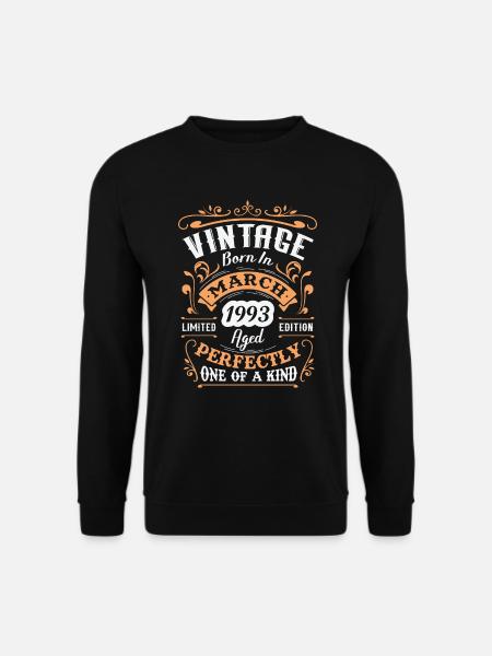 Cadeau d'anniversaire, Vintage né en Mars 1993 - Sweat-shirt Unisexe - noir