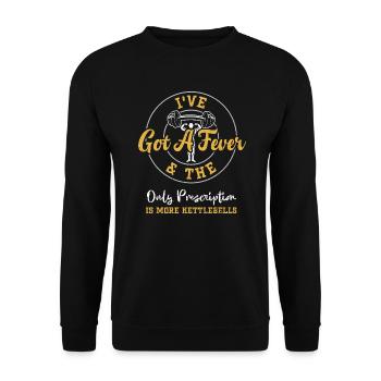 I've Got A Fever & The Only Pres... - Unisex Pullover - Schwarz - Vorne - Alina (178cm) & Michal (187cm)