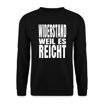 Widerstand weil es reicht Protest Demo Freiheit - Unisex Pullover - Schwarz - Vorne - Alina (178cm) & Michal (187cm)