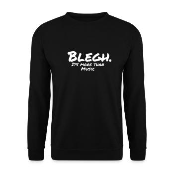 Blegh! Its more than music - Unisex Pullover - Schwarz - Vorne - Alina (178cm) & Michal (187cm)