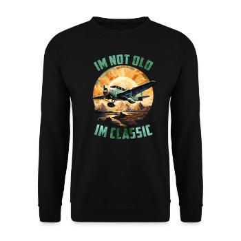 Im not Old Im classic funny vintage Airplane - Unisex Sweatshirt - black - Front - Alina (178cm) & Michal (187cm)